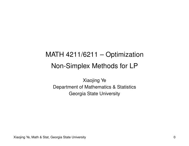 math 4211 6211 optimization non simplex methods for lp