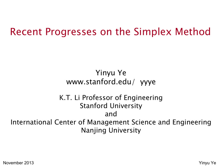 recent progresses on the simplex method