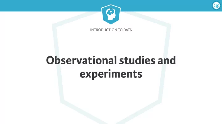 observational studies and experiments
