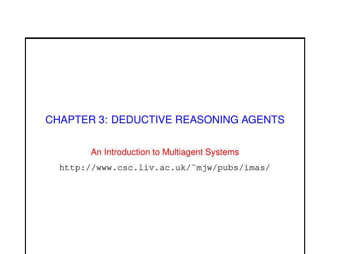 chapter 3 deductive reasoning agents