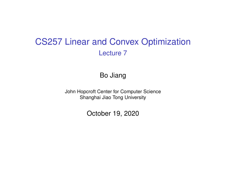 cs257 linear and convex optimization