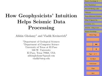 How Geophysicists Intuition  Fuzzy-Motivated Solution  Helps Seismic Data  What If Signals Are .