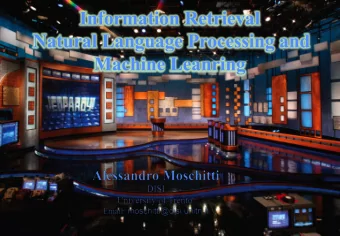 Information Retrieval  Natural Language Processing and  Machine Leanring  Advanced Natural Language