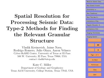 Spatial Resolution for  How This Idea Is . . .  Processing Seismic Data:  Limitations of Ray . . .