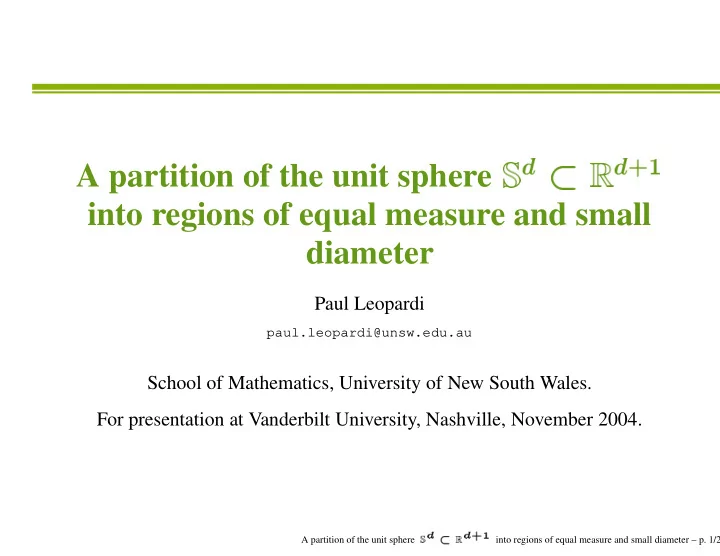 a partition of the unit sphere into regions of equal