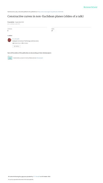 Constructive curves in non-Euclidean planes (slides of a talk) Presentation  September 2016  DOI: