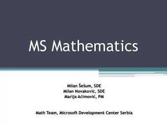 MS Mathematics Milan eum , SDE Milan Novakovi, SDE Marija Aimovi, PM  Math Team,