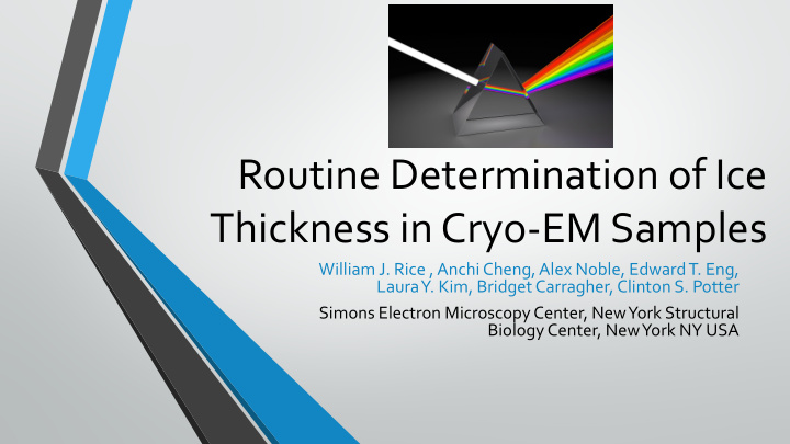 routine determination of ice thickness in cryo em samples