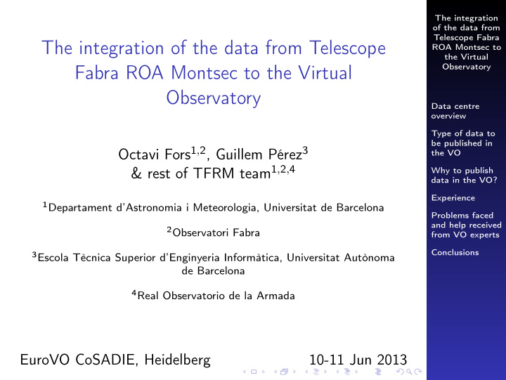 the integration of the data from telescope