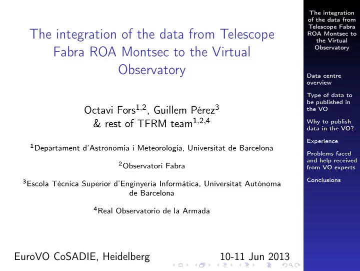 the integration of the data from telescope