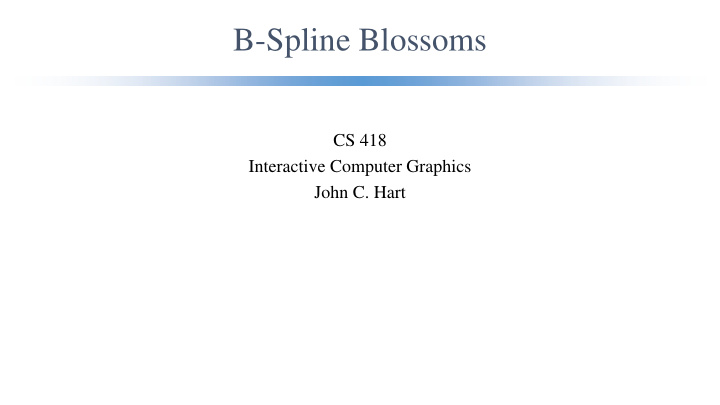 b spline blossoms