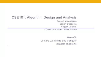CSE101: Algorithm Design and Analysis  Russell Impagliazzo  Sanjoy Dasgupta  Ragesh Jaiswal