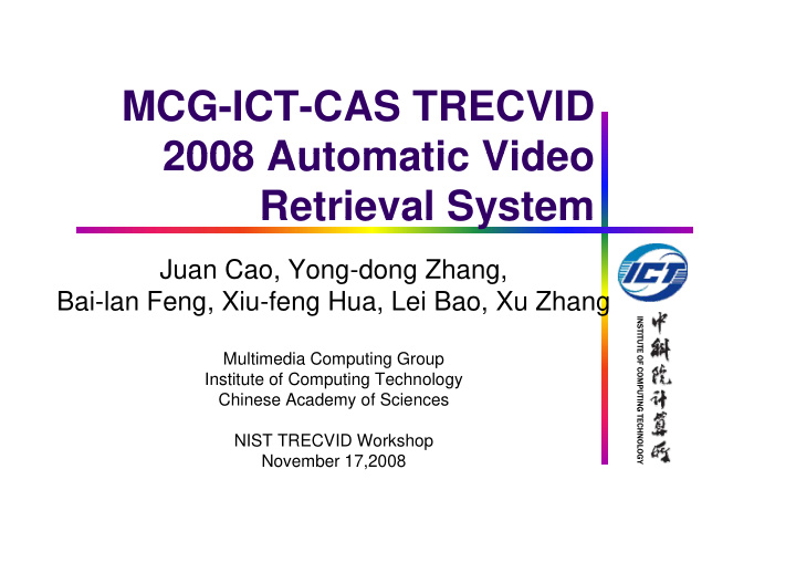 mcg ict cas trecvid 2008 automatic video 2008 automatic