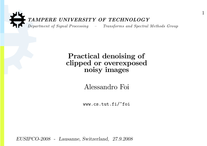 practical denoising of clipped or overexposed noisy