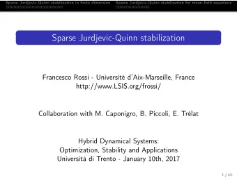 Sparse Jurdjevic-Quinn stabilization  Francesco Rossi - Universit dAix-Marseille, France