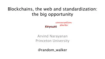 Blockchains, the web and standardization:  the big opportunity  conversation  starter  Keynote