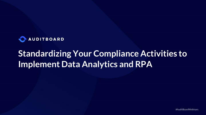 standardizing your compliance activities to implement