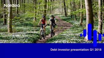 Debt investor presentation Q1 2018  Disclaimer This presentation contains forward-looking