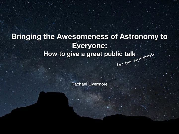 bringing the awesomeness of astronomy to everyone