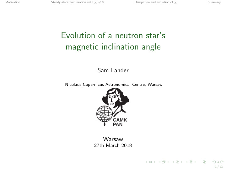 evolution of a neutron star s magnetic inclination angle