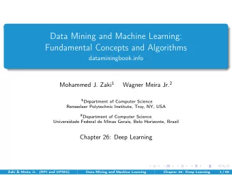 Data Mining and Machine Learning:  Fundamental Concepts and Algorithms  dataminingbook.info