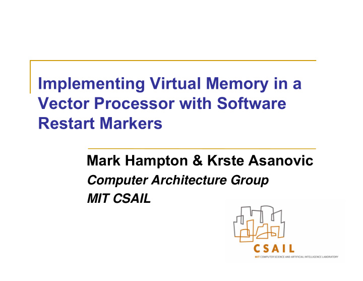 implementing virtual memory in a vector processor with
