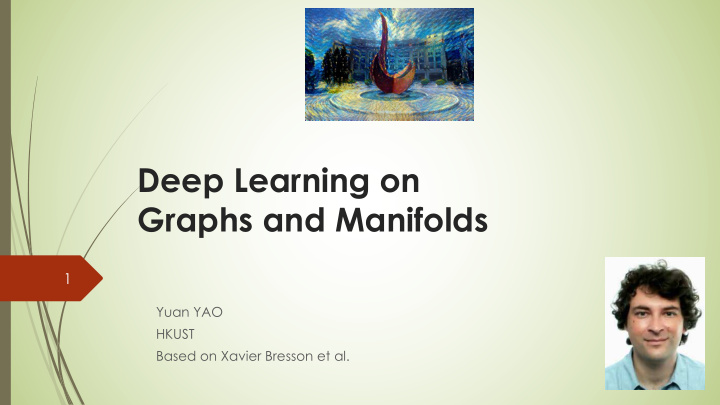 deep learning on graphs and manifolds