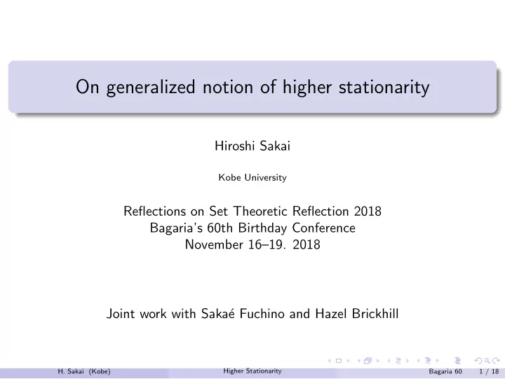 on generalized notion of higher stationarity
