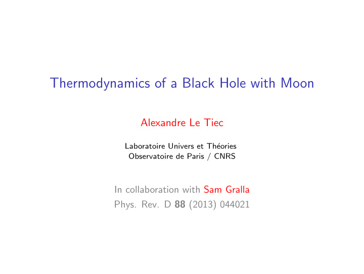 thermodynamics of a black hole with moon