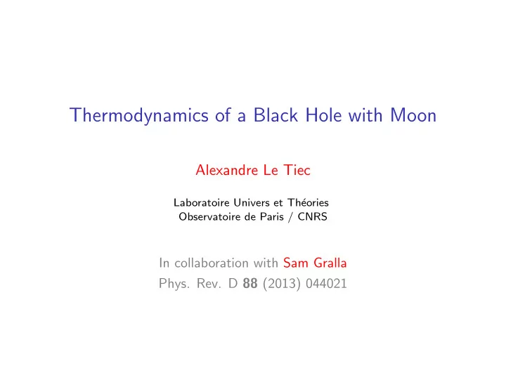 thermodynamics of a black hole with moon
