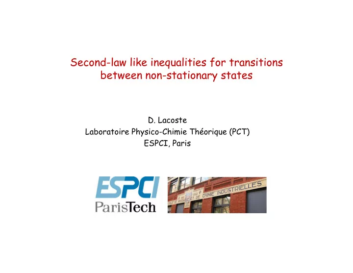 second law like inequalities for transitions between non