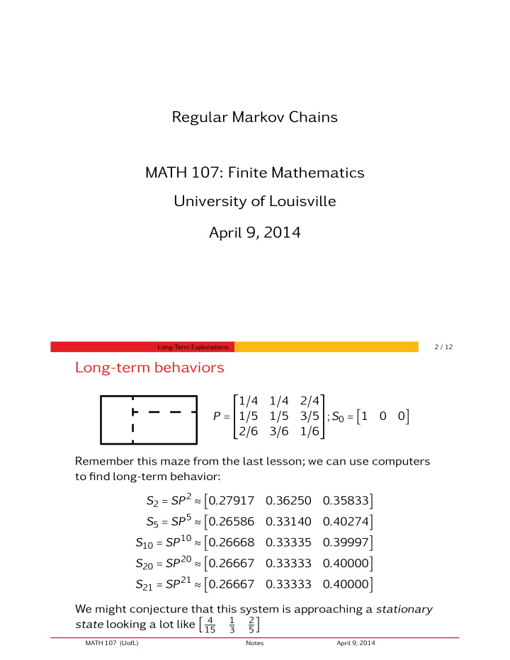 regular markov chains math 107 finite mathematics