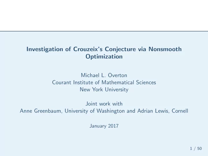 investigation of crouzeix s conjecture via nonsmooth