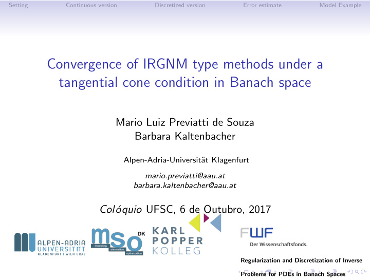 convergence of irgnm type methods under a tangential cone