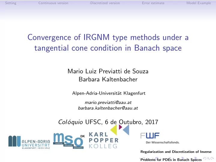 convergence of irgnm type methods under a tangential cone