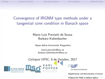 Convergence of IRGNM type methods under a  tangential cone condition in Banach space  Mario Luiz