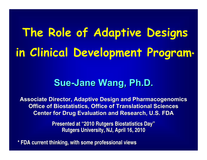 the role of adaptive designs