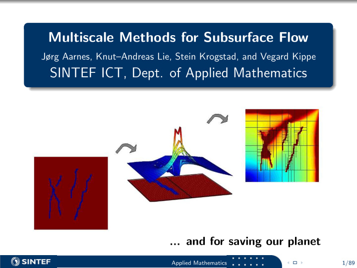 multiscale methods for subsurface flow