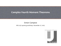complex fourth moment theorems