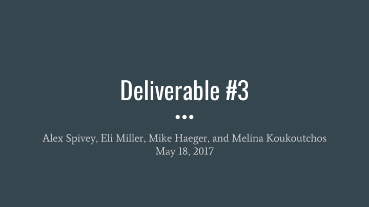 deliverable 3