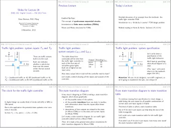 Previous Lecture  Todays Lecture  Slides for Lecture 26  ENEL 353: Digital Circuits  Fall