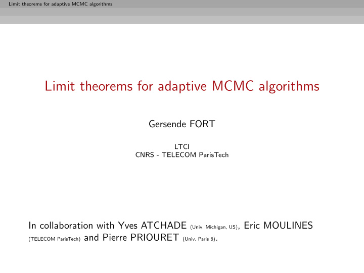 limit theorems for adaptive mcmc algorithms