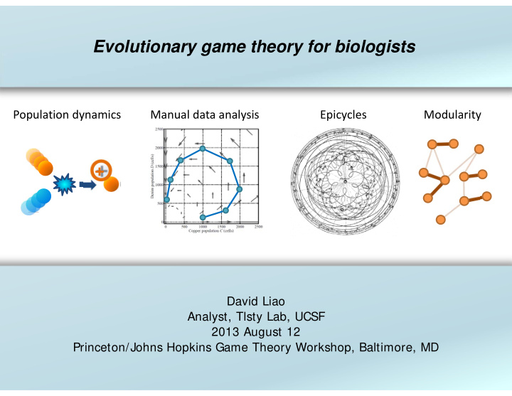 evolutionary game theory for biologists