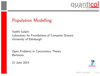 quancol  . ........  .  .  .  ...  ...  ...  ...  ...  ...  ...  www.quanticol.eu  Population