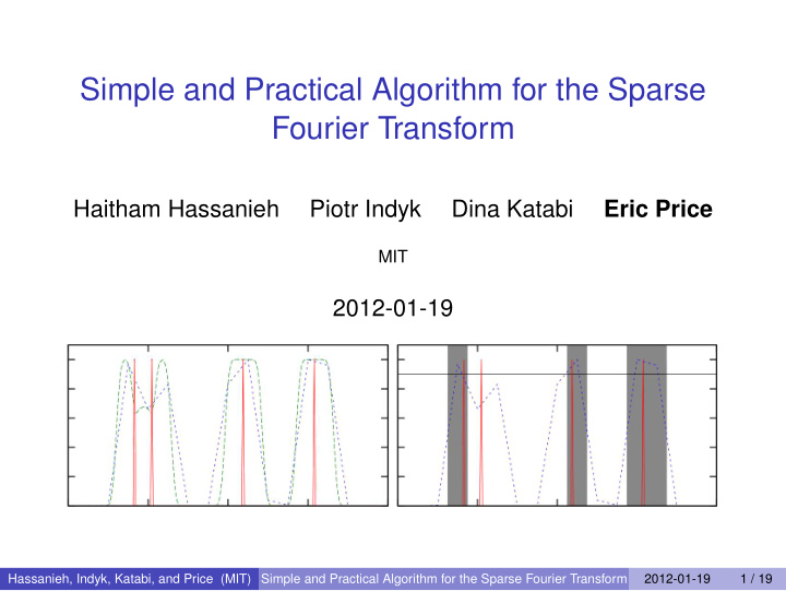 simple and practical algorithm for the sparse fourier