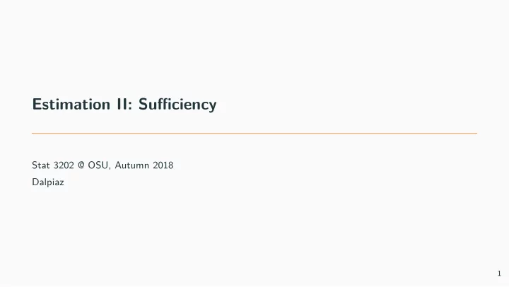 estimation ii sufficiency