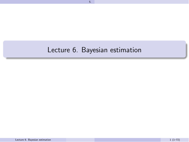lecture 6 bayesian estimation