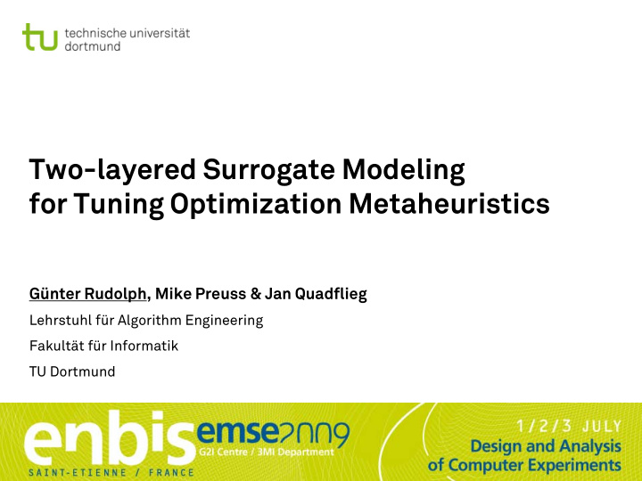 two layered surrogate modeling for tuning optimization