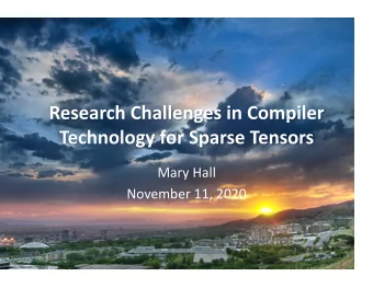 Mary Hall  November 11, 2020  1  Anand Venkat, Utah PhD, now at Intel  Other Utah students