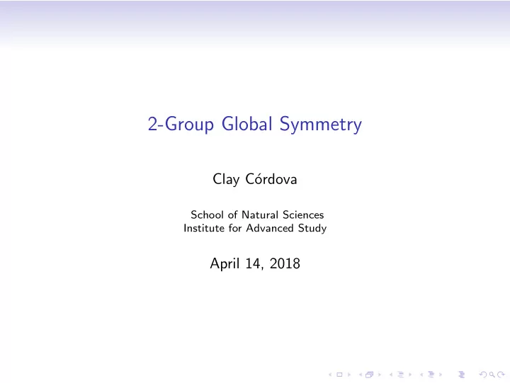 2 group global symmetry